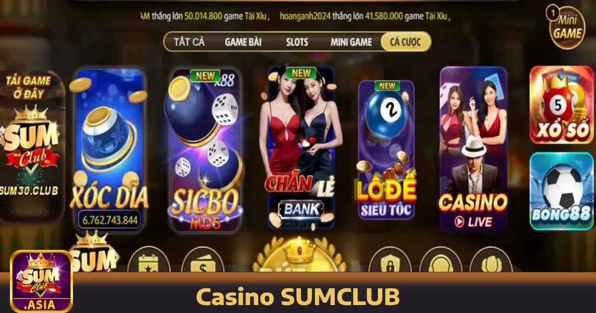 Casino SUMCLUB 2 Điểm đặc biệt chỉ có tại Casino SUMCLUB