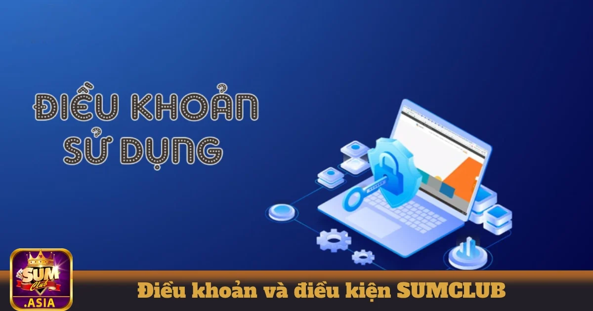 Điều Khoản Và Điều Kiện SUMCLUB Đảm Bảo Độ An Toàn Cao 3 Quy trình giao dịch: Hướng dẫn nạp tiền và rút tiền tại SUMCLUB