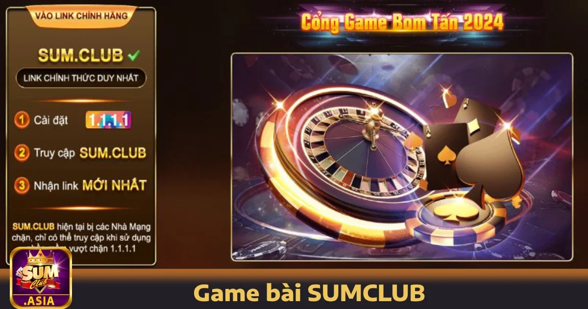 Game bài SUMCLUB 4 Ưu đãi hấp dẫn cho người chơi Game bài SUMCLUB