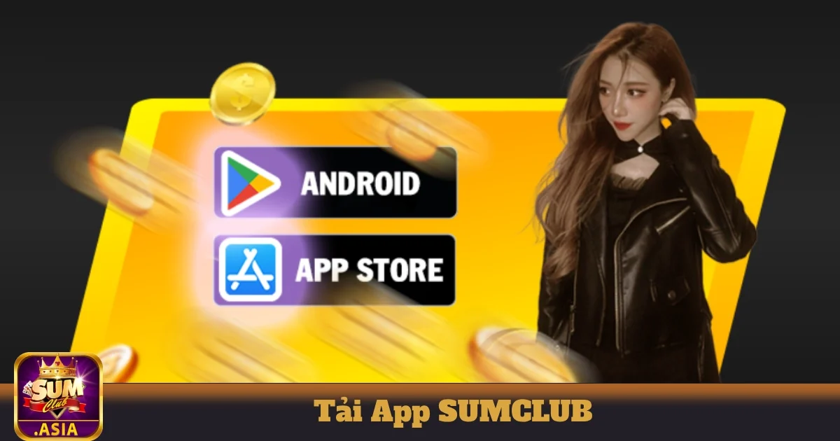 Tải App SUMCLUB - Hướng Dẫn Quy Trình Chi Tiết Nhất 2025 3 Chơi game an toàn và bảo mật với SUMCLUB App