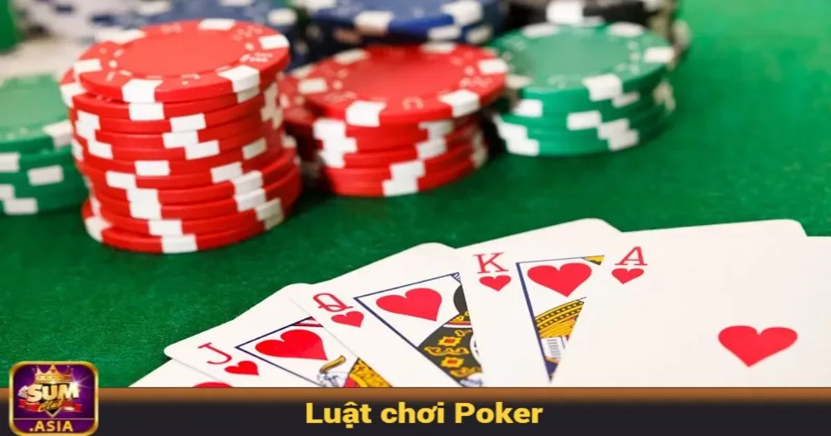 Luật chơi Poker tại sumclub