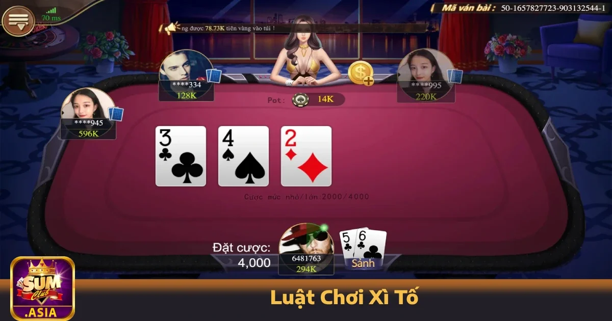 Luật Chơi Xì Tố Sumclub: Hiểu Luật Là Nắm 50% Cơ Hội Thắng